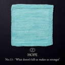 Simy's Hope SOCK 100g - 13 What doesn't kill us makes