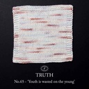 Simy's Truth SOCK 100g - 65 Youth is wasted on the young